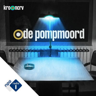 episode Luister de podcast: de Pompmoord artwork