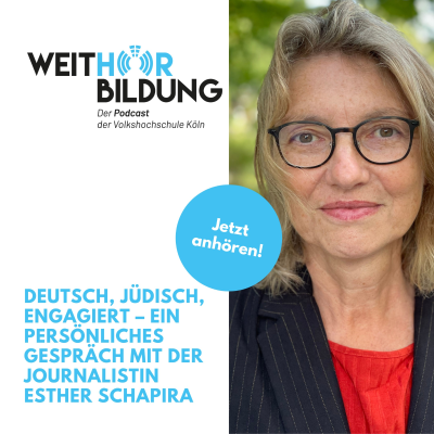 episode Deutsch, jüdisch, engagiert – ein persönliches Gespräch mit der Journalistin Esther Schapira artwork