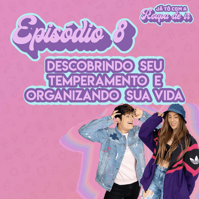 episode Descobrindo seu Temperamento & Organizando sua Vida feat. Cris Personal Organizer artwork