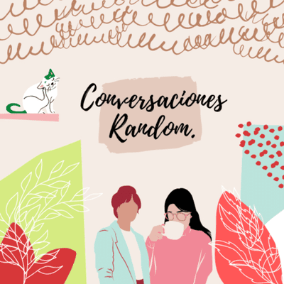 Conversaciones random.