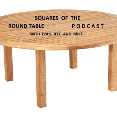 episode Squares of the Round Table 06/13/2022 artwork