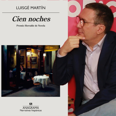 episode Entrevista a LUISGÉ MARTÍN - Premio HERRALDE de novela 2020 artwork