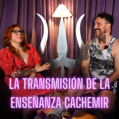 episode La Transmisión De La Enseñanza Cachemir artwork