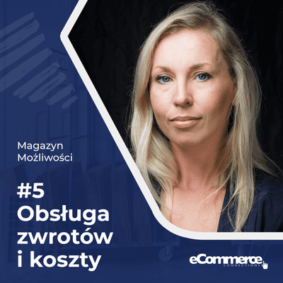 episode #5 - Obsługa zwrotów i koszty artwork
