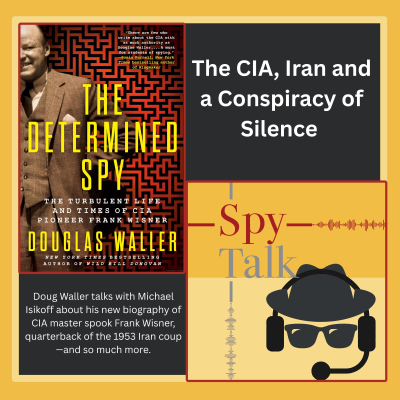 episode The CIA, Iran and a Conspiracy of Silence artwork