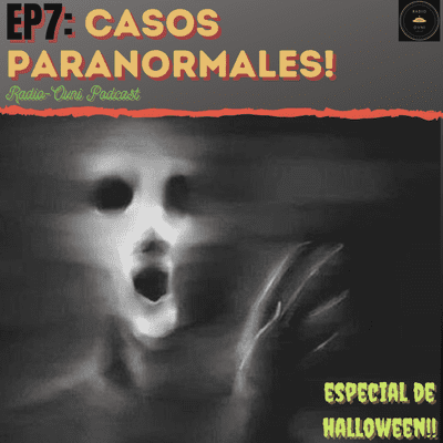episode Especial de Halloween: Experiencias paranormales! artwork