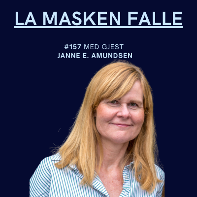 episode #157: Psykolog Janne E. Amundersen: bestefar var alkoholiker. Om betydningen av å kalle en spade for en spade. artwork