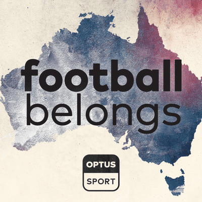 episode Ep. 9 - Major Events: The 2015 Asian Cup and its dramatic final | Ange Postegolou's first-hand account | Australia's pride of sporting success artwork