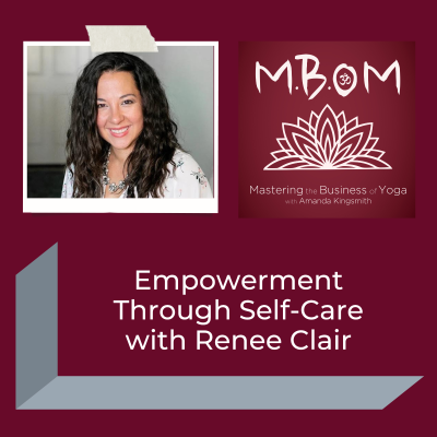 episode Empowerment Through Self-Care with Renee Clair artwork
