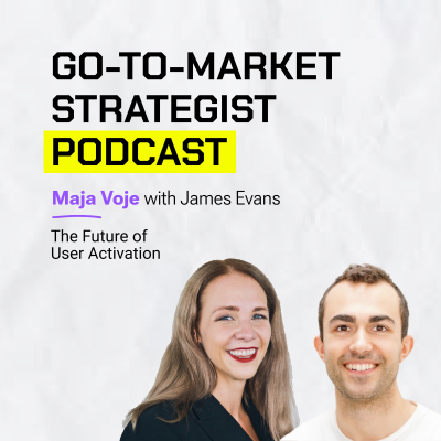 episode James Evans: The Future of User Activation artwork