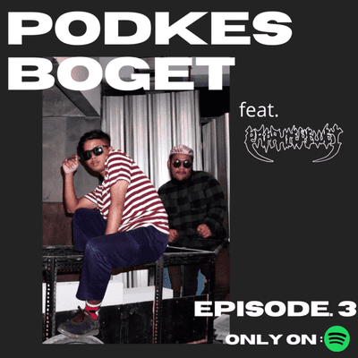 episode Podkes Boget Episode 3 feat. Papah Cerewet artwork