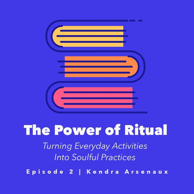 episode The Power of Ritual Book Review artwork