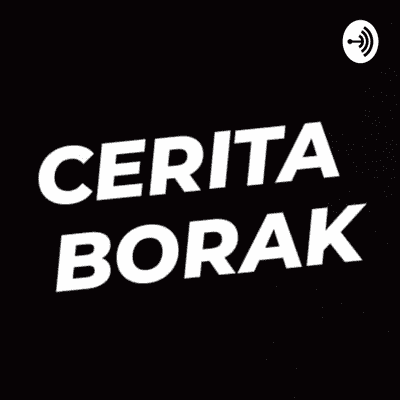 CEBOK ( CERITA BORAK )