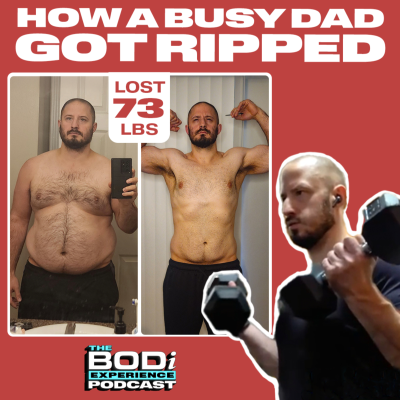 episode Find Out Why He Finally Got Serious and Lost 73 lbs | EP 40: Sean Dwyer artwork