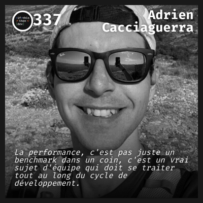 episode #337.src - Gestion de la performance: Quand la perf devient l'affaire de toute l'équipe avec Adrien Cacciaguerra artwork