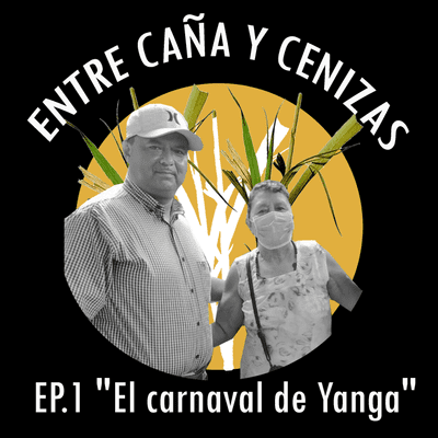 episode Episodio 1 "El carnaval de Yanga" artwork