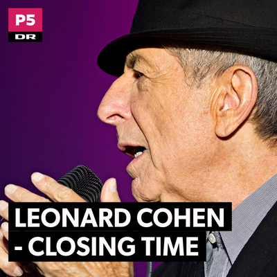 Leonard Cohen - Closing Time