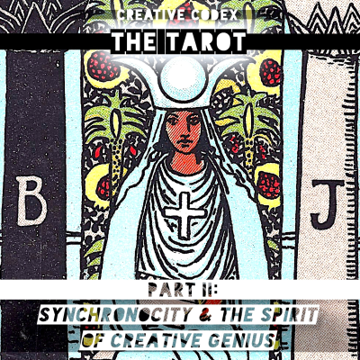 episode 51: The Tarot • Part II: Synchronicity & The Spirit of Creative Genius artwork
