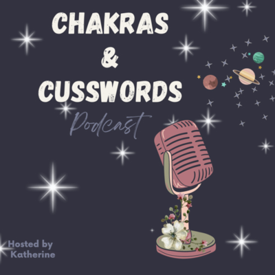 Omslagafbeelding van de show Chakras & Cusswords