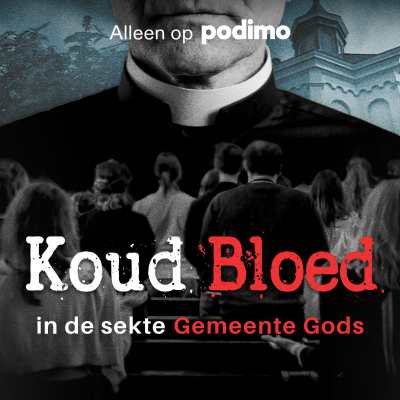 Cover image Koud Bloed - In de Sekte Gemeente Gods
