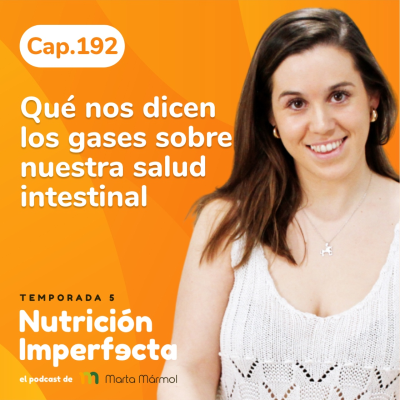 episode 192. Qué nos dicen los gases sobre nuestra salud intestinal artwork