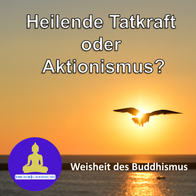 episode 20. Warum Tatkraft heilend ist artwork