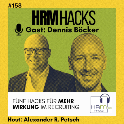 episode #158 Fünf Hacks für mehr Wirkung im Recruiting artwork
