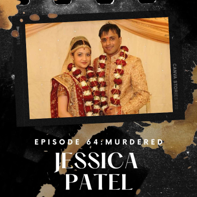 episode MURDERED: Jessica Patel artwork