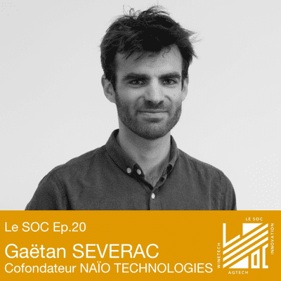 episode #20 -Gaëtan SEVERAC- Robotique autonome et enjeux agricoles - Part 2/2 artwork