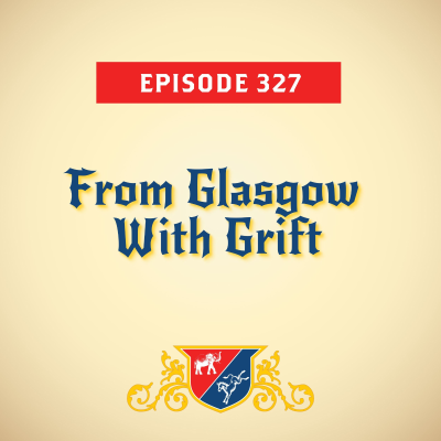 episode From Glasgow With Grift (with Lis Smith) artwork