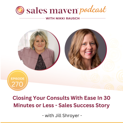 episode Closing Your Consults With Ease In 30 Minutes or Less - Sales Success Story artwork