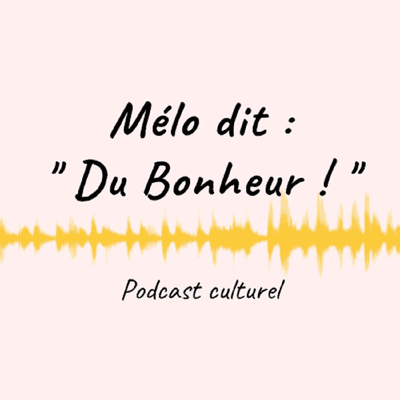 Meloditdubonheur