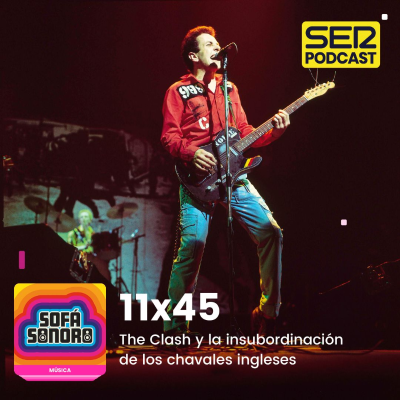 episode The Clash y la insubordinación de los chavales ingleses artwork