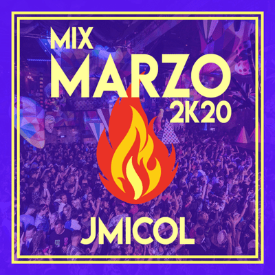 episode jmicol - Mix Marzo 2k20 artwork