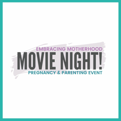 episode YOU'RE INVITED | Sat, 9th February - MOVIE NIGHT for pregnant & new mamas! artwork