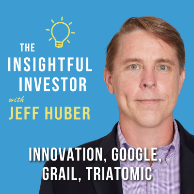 episode #76 - Jeff Huber: Innovation, Google, GRAIL, Triatomic artwork