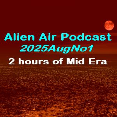 episode 2025AugNo1: Mid Era artwork