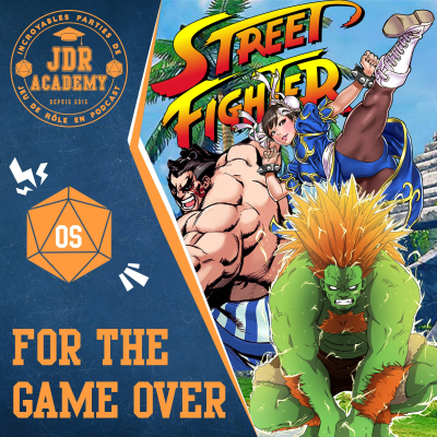 episode For the Game Over - Street Fighter (For the Drama) artwork