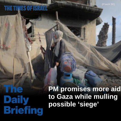 episode Day 662 – PM vows more aid to Gaza amid talk of siege, annexation artwork