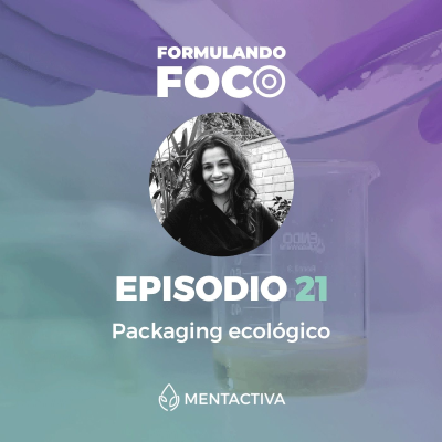 episode 21. Packaging ecológico con Tatiana Guimarães de Ciclus artwork