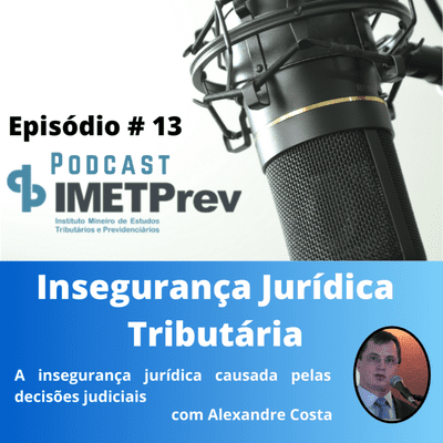 episode Insegurança jurídica tributária artwork