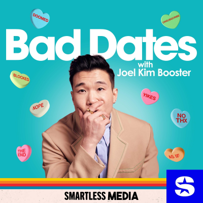 episode Bad Dates Season 2 with Joel Kim Booster! artwork