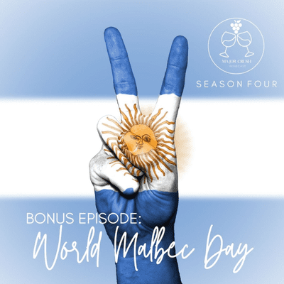episode SEASON FOUR BONUS EP: WORLD MALBEC DAY artwork