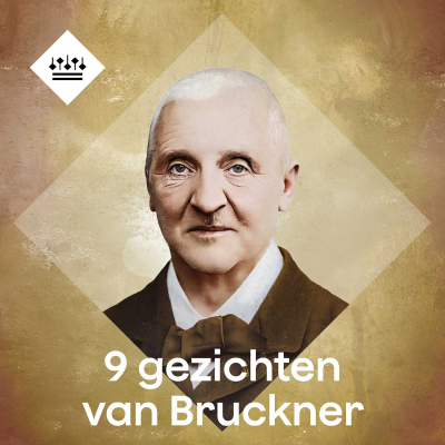 9 gezichten van Bruckner