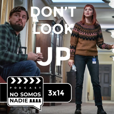 episode Don't look up - Quincuagésimo segundo episodio artwork