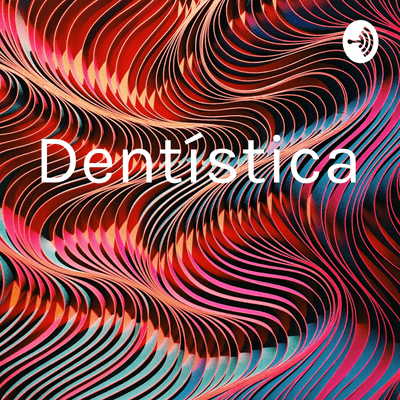 Dentística