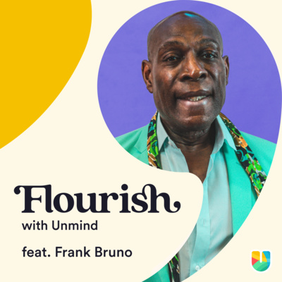 episode 007: Frank Bruno’s life lessons from the boxing ring artwork