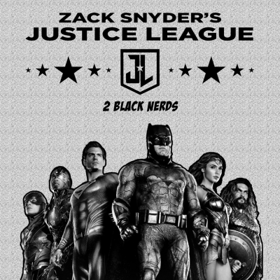 episode Zack Snyder’s Justice League Spoiler Review, and the Future of DC with Evenflow’s Jarrell Johnson and Kevin Boyd | Episode 40 artwork