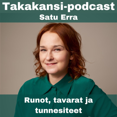 episode Satu Erra - Runot, tavarat ja tunnesiteet artwork