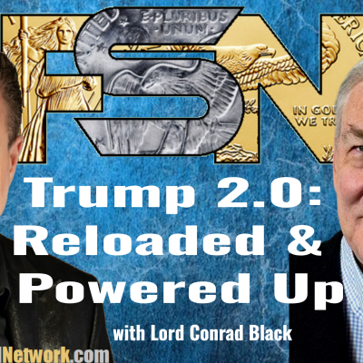episode Trump 2.0: Reloaded and Powered Up - Lord Conrad Black #6292 artwork
